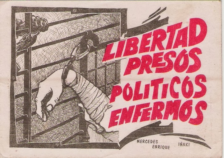Cartel para solicitar la libertad de los presos políticos enfermos.